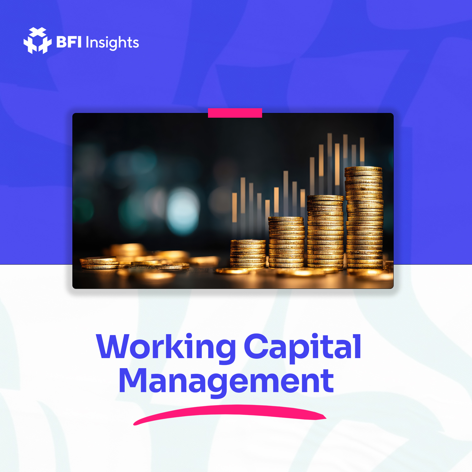 Working capital management